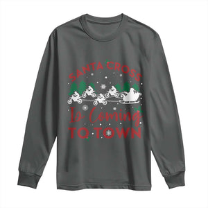 Funny Christmas Dirt Bike Long Sleeve Shirt Santa Cross Is Coming To Town Motorcross TS11 Dark Heather Print Your Wear