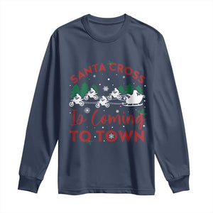 Funny Christmas Dirt Bike Long Sleeve Shirt Santa Cross Is Coming To Town Motorcross TS11 Navy Print Your Wear