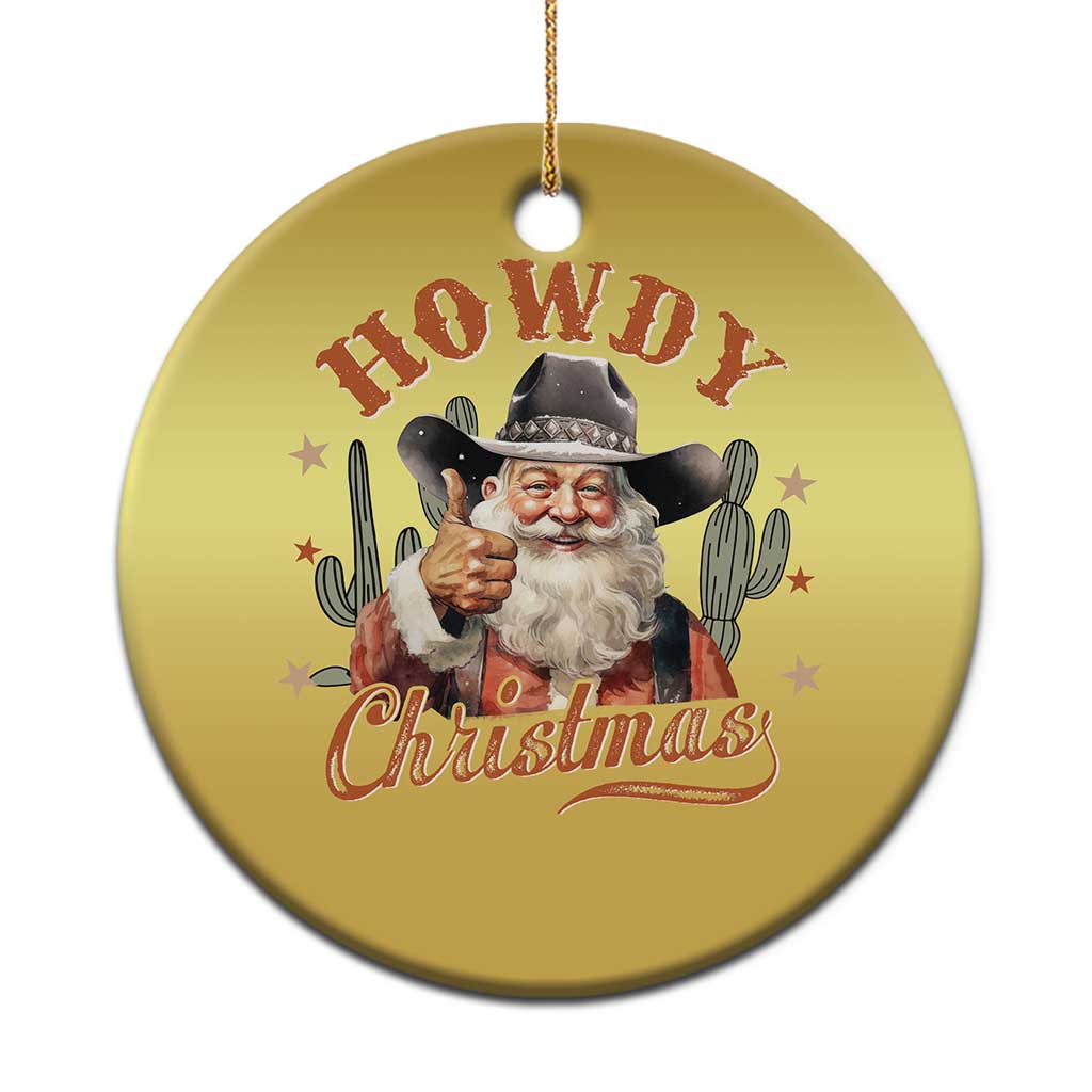 Funny Western Xmas Christmas Ornament Howdy Christmas Retro Cowboy Santa Country TS11 Print Your Wear