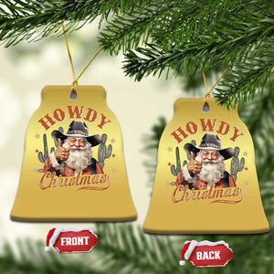 Funny Western Xmas Christmas Ornament Howdy Christmas Retro Cowboy Santa Country TS11 Bell Flake Gold Print Your Wear