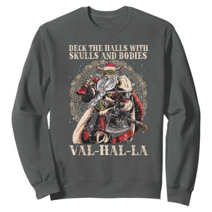 Viking Christmas Sweatshirt Deck The Halls With Skulls And Bodies Valhalla TS11 Dark Heather Print Your Wear