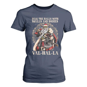 Viking Christmas T Shirt For Women Deck The Halls With Skulls And Bodies Valhalla TS11 Navy Print Your Wear