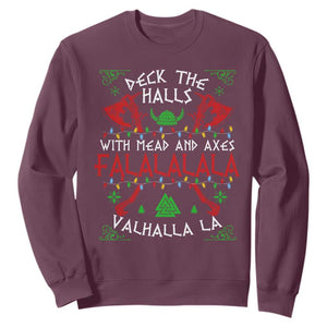 Viking Christmas Sweatshirt Deck The Halls With Mead And Axes Falalala Valhalla La TS11 Maroon Print Your Wear