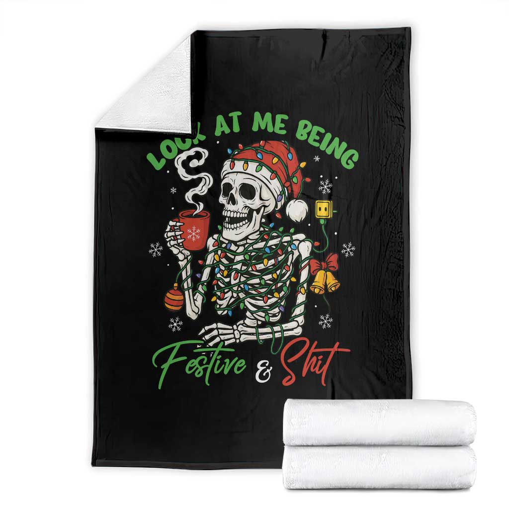 Look At Me Being Festive And Shit Throw Blanket Funny Christmas Skeleton TS11 Black Print Your Wear