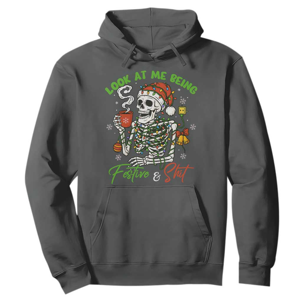 Look At Me Being Festive And Shit Hoodie Funny Christmas Skeleton TS11 Dark Heather Print Your Wear