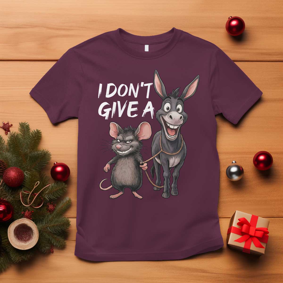 Funny I Dont Give a Rats Ass T Shirt Donkey And Mouse Meme TS11 Maroon Print Your Wear