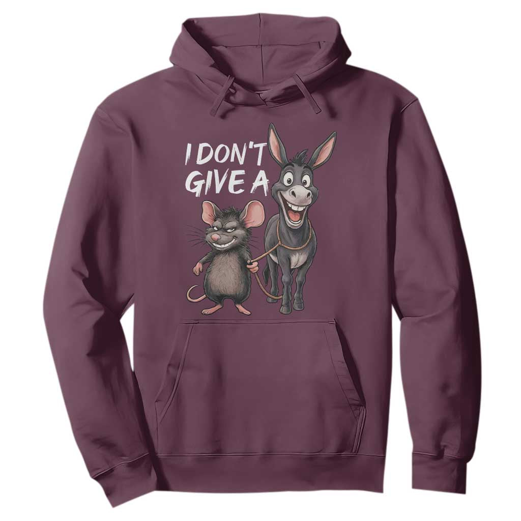Funny I Dont Give a Rats Ass Hoodie Donkey And Mouse Meme TS11 Maroon Print Your Wear