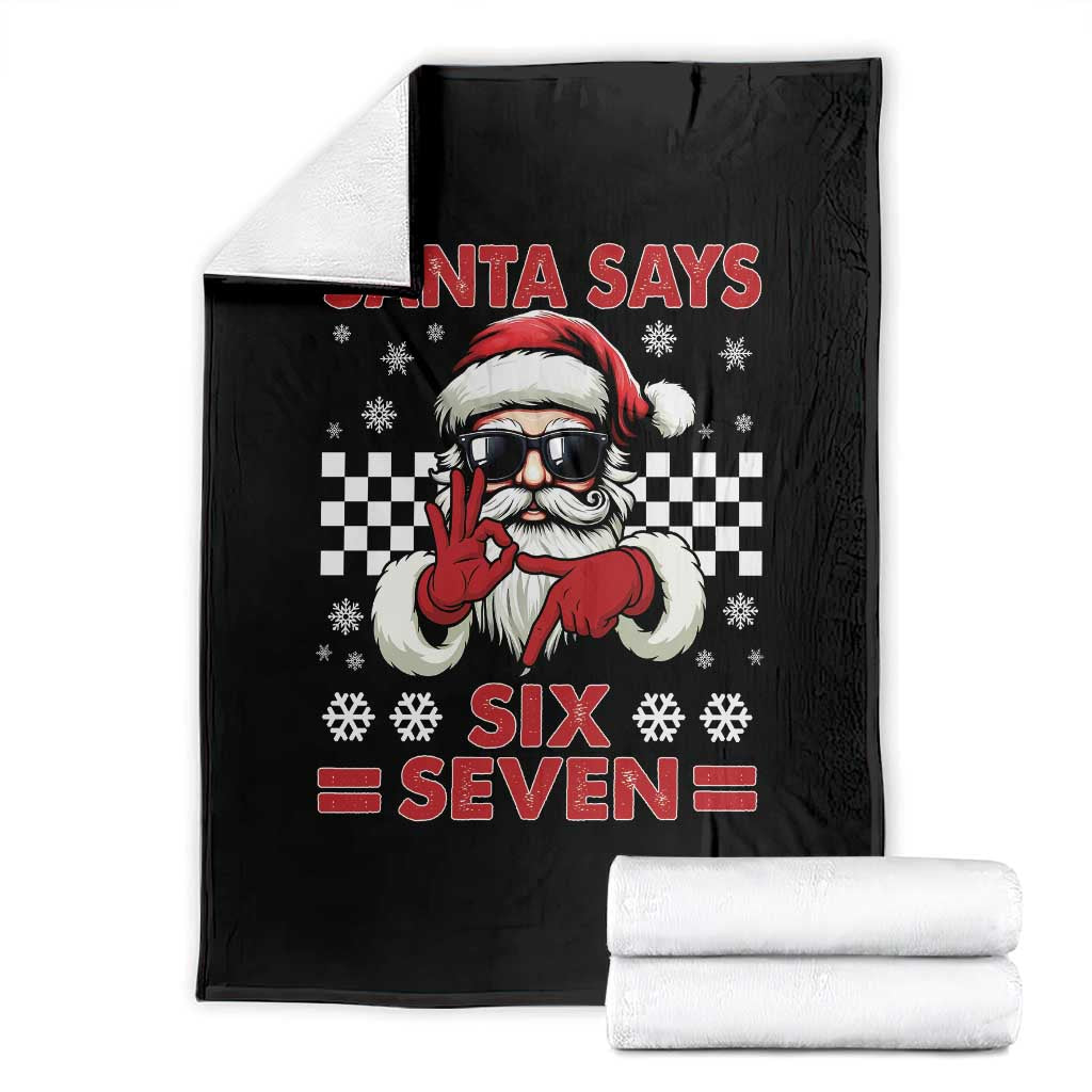 67 Christmas Throw Blanket Funny Santa Says Six Seven Meme Gen Alpha Slang TS11 Black Print Your Wear