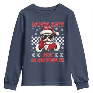 67 Christmas Youth Sweatshirt Funny Santa Says Six Seven Meme Gen Alpha Slang TS11 Navy Print Your Wear