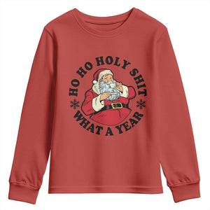 Ho Ho Holy Shit What A Year Youth Sweatshirt Funny Christmas Santa TS11 Red Print Your Wear