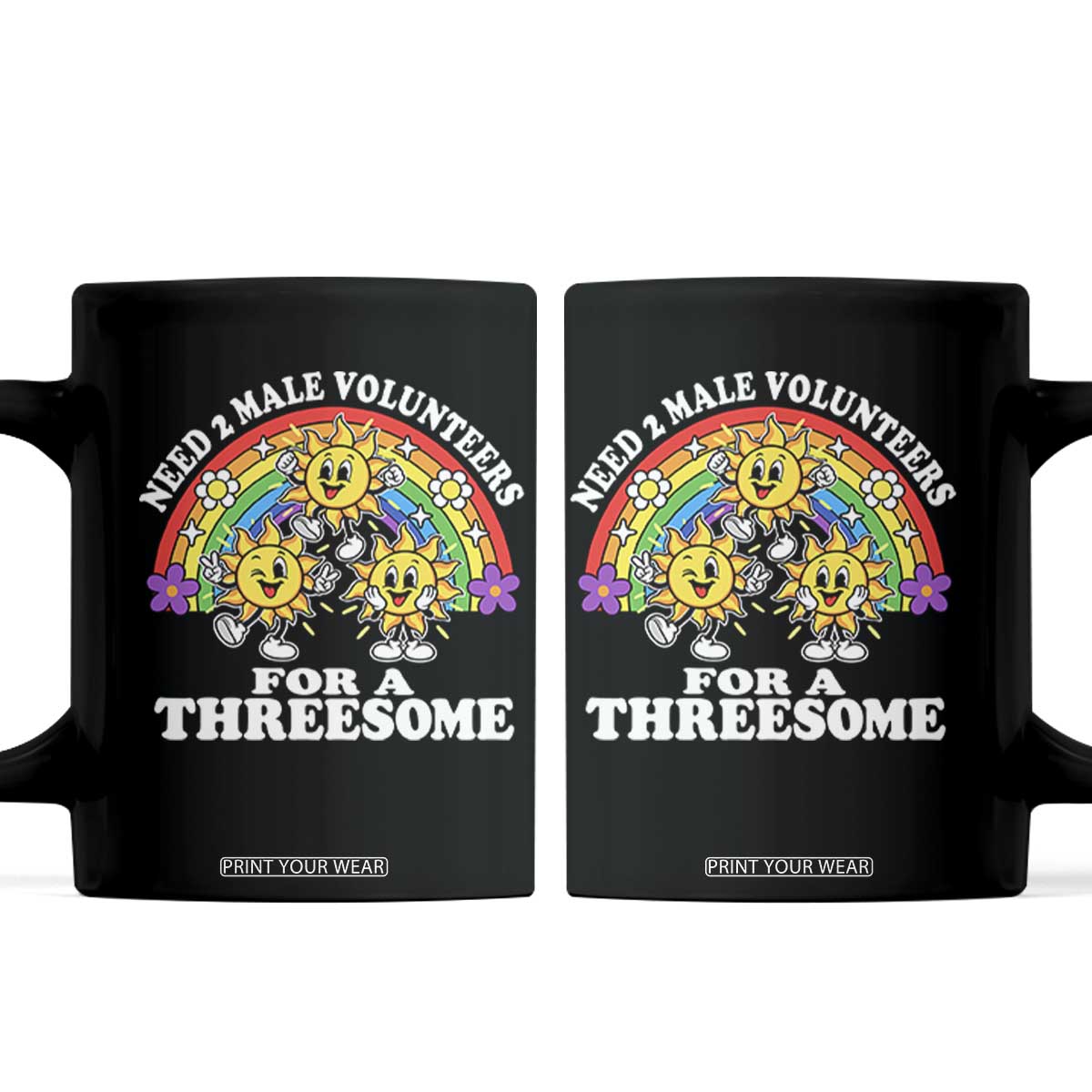 Need Two Male Volunteers For A Threesome Funny Inappropriate Dirty Humor Coffee Mug