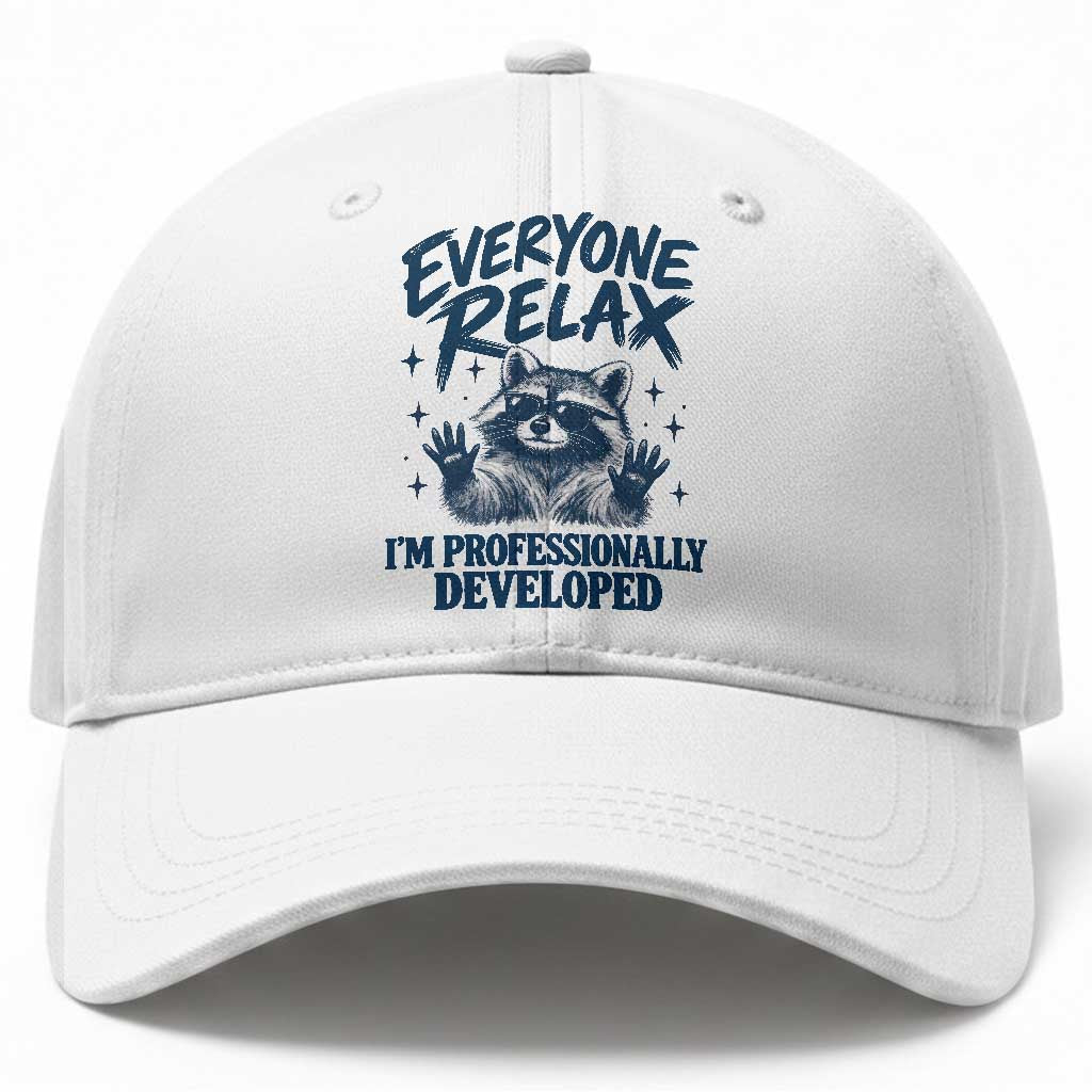 Everyone Relax I Am Professionally Developed Funny Raccoon Work Office Baseball Cap