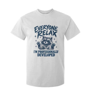 Everyone Relax I Am Professionally Developed Funny Raccoon Work Office T Shirt For Kid