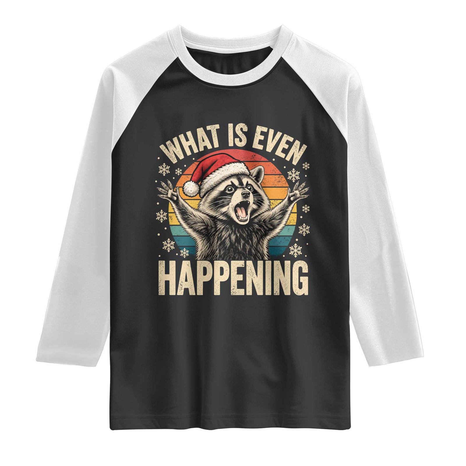 Christmas Raccoon Daily Chaos Funny What Is Even Happening Raglan Shirt Retro Trash Panda Snowflake