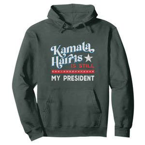 Harris Is Still My President Hoodie Vintage Star TS11 Dark Forest Green Print Your Wear