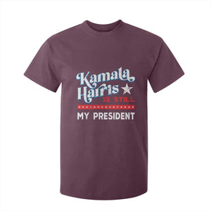 Harris Is Still My President T Shirt For Kid Vintage Star TS11 Maroon Print Your Wear