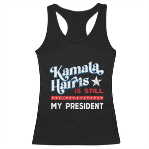 Harris Is Still My President Racerback Tank Top Vintage Star TS11 Black Print Your Wear