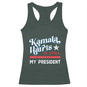 Harris Is Still My President Racerback Tank Top Vintage Star TS11 Dark Forest Green Print Your Wear