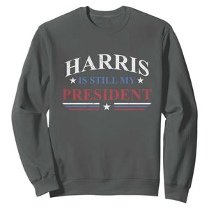 Harris Is Still My President Sweatshirt Star Striped TS11 Dark Heather Print Your Wear