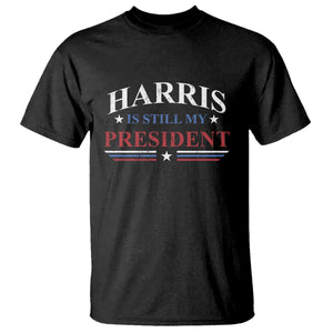 Harris Is Still My President T Shirt Star Striped TS11 Black Print Your Wear