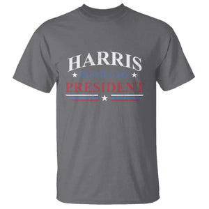 Harris Is Still My President T Shirt Star Striped TS11 Charcoal Print Your Wear