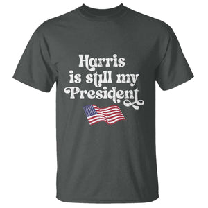 Harris Is Still My President T Shirt Vintage American Flag TS11 Dark Heather Print Your Wear