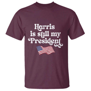 Harris Is Still My President T Shirt Vintage American Flag TS11 Maroon Print Your Wear