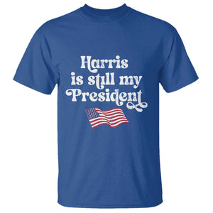 Harris Is Still My President T Shirt Vintage American Flag TS11 Royal Blue Print Your Wear