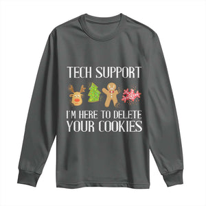 Funny Tech Support Christmas Long Sleeve Shirt I'm Here To Delete Your Cookies Gingerbread TS11 Dark Heather Print Your Wear