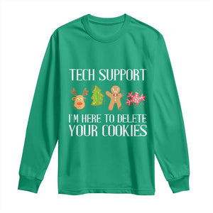 Funny Tech Support Christmas Long Sleeve Shirt I'm Here To Delete Your Cookies Gingerbread TS11 Irish Green Print Your Wear