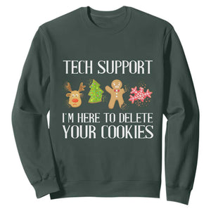 Funny Tech Support Christmas Sweatshirt I'm Here To Delete Your Cookies Gingerbread TS11 Dark Forest Green Print Your Wear