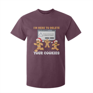 Funny Christmas Gingerbread T Shirt For Kid I'm Here To Delete Your Cookies Santa TS11 Maroon Print Your Wear