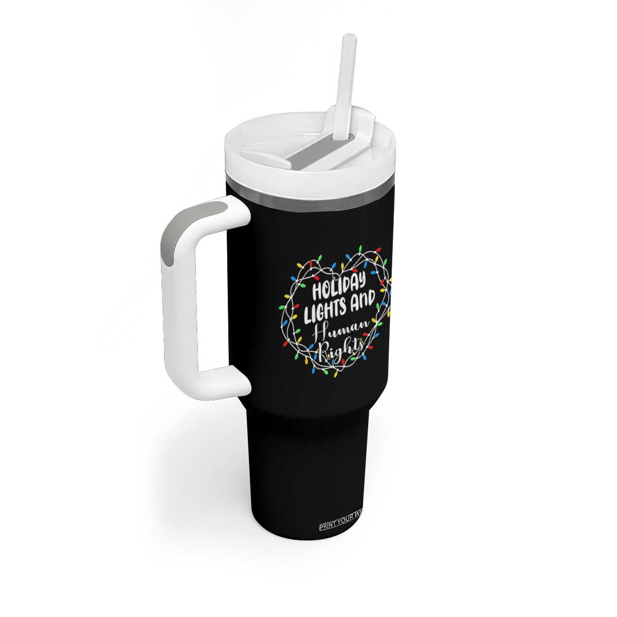 Holiday Lights And Human Rights Christmas Activism Tumbler With Handle TS11 Print Your Wear