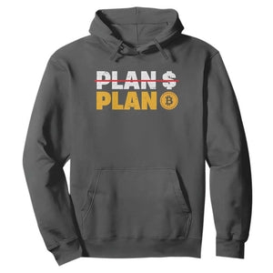 Bitcoin Plan B HODL Hoodie BTC Crypto Currency Traders Blockchain TS11 Dark Heather Print Your Wear