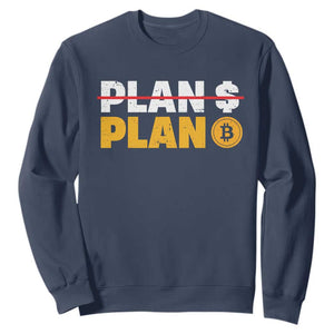 Bitcoin Plan B HODL Sweatshirt BTC Crypto Currency Traders Blockchain TS11 Navy Print Your Wear