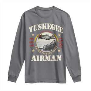 Tuskegee Airman Long Sleeve Shirt Heroes Of Freedom 332ND Fighter Group Est 1941 TS11 Charcoal Print Your Wear