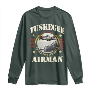 Tuskegee Airman Long Sleeve Shirt Heroes Of Freedom 332ND Fighter Group Est 1941 TS11 Dark Forest Green Print Your Wear