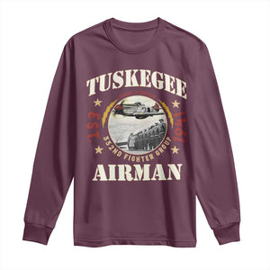 Tuskegee Airman Long Sleeve Shirt Heroes Of Freedom 332ND Fighter Group Est 1941 TS11 Maroon Print Your Wear