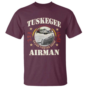 Tuskegee Airman T Shirt Heroes Of Freedom 332ND Fighter Group Est 1941 TS11 Maroon Print Your Wear