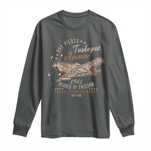 Tuskegee Airman Long Sleeve Shirt Heroes Of Freedom 332ND Fighter Group Est 1941 Vintage Fighter TS11 Dark Heather Print Your Wear