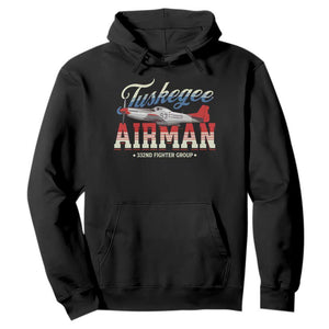 Tuskegee Airman Hoodie 332ND Fighter Group Airplane TS11 Black Print Your Wear
