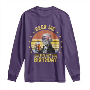 Funny George Washington's Birthday Long Sleeve Shirt Beer Me It's My Birthday Presidents' Day TS11 Purple Print Your Wear