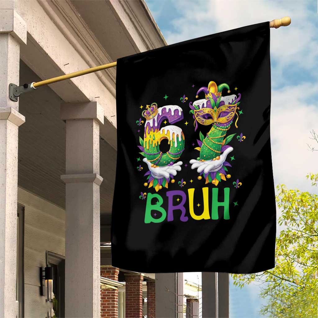 Funny 67 Mardi Gras Bruh Garden Flag Six Seven Meme Fleur De Lis Hand Gesture TS11 Print Your Wear