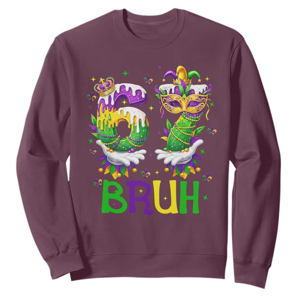 Funny 67 Mardi Gras Bruh Sweatshirt Six Seven Meme Fleur De Lis Hand Gesture TS11 Maroon Print Your Wear