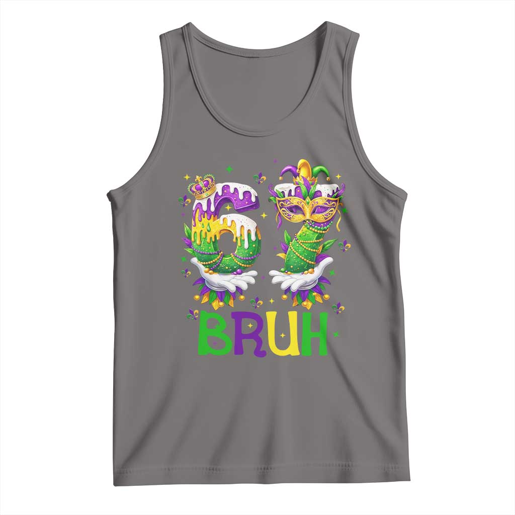 Funny 67 Mardi Gras Bruh Tank Top Six Seven Meme Fleur De Lis Hand Gesture TS11 Deep Heather Print Your Wear