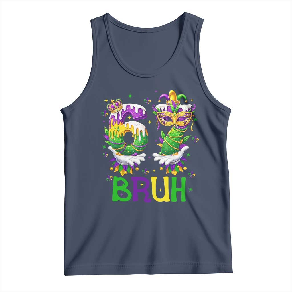 Funny 67 Mardi Gras Bruh Tank Top Six Seven Meme Fleur De Lis Hand Gesture TS11 Navy Print Your Wear