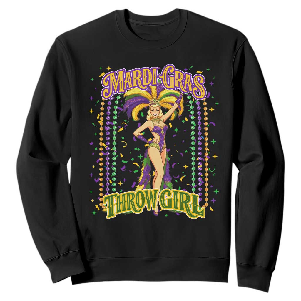 Funny Mardi Gras Throw Girl Sweatshirt New Orleans Carnival Beads TS11 Black Print Your Wear