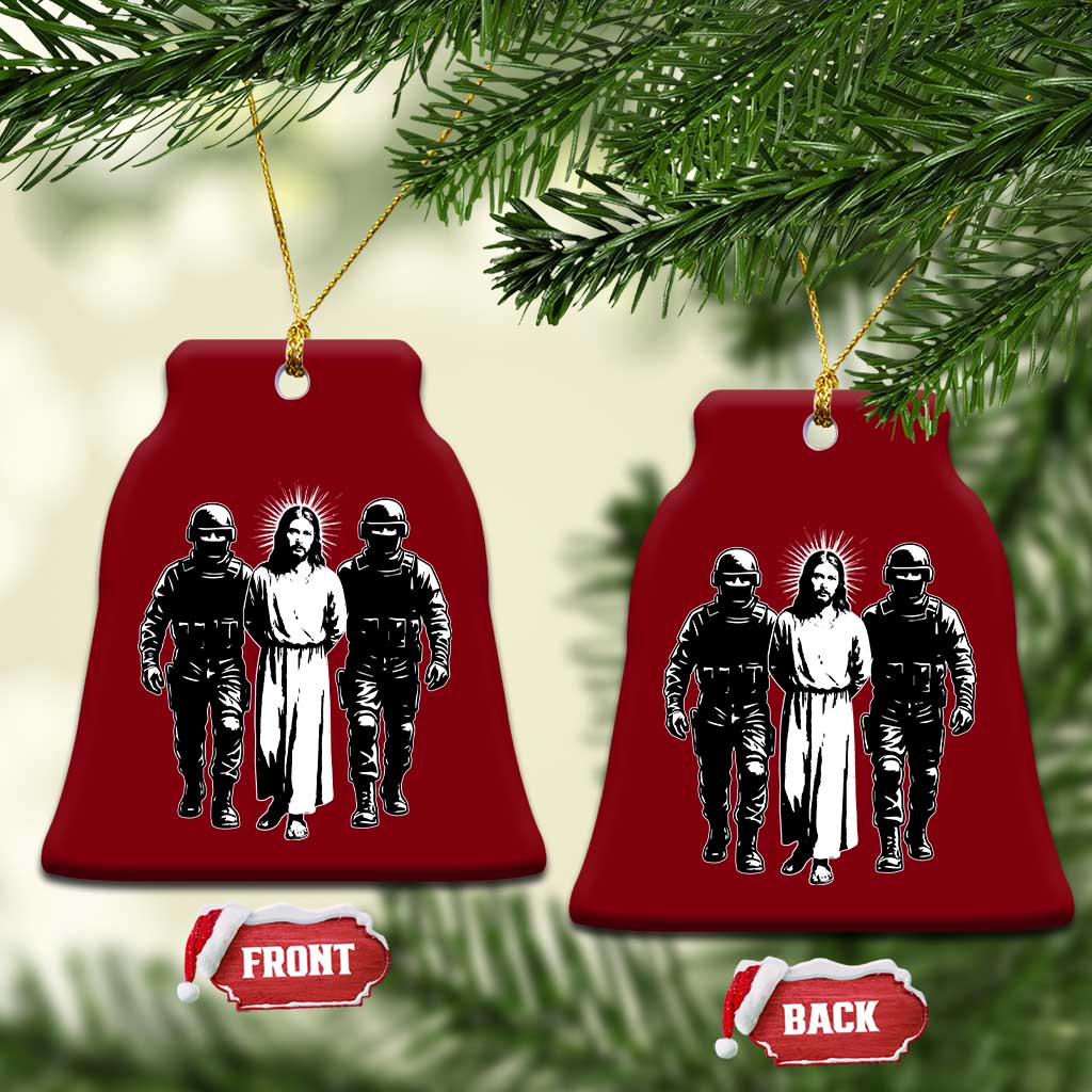 Jesus Arrested Parody Ceramic Ornament Funny Immigrant Rights Political Protest TS11 Print Your Wear