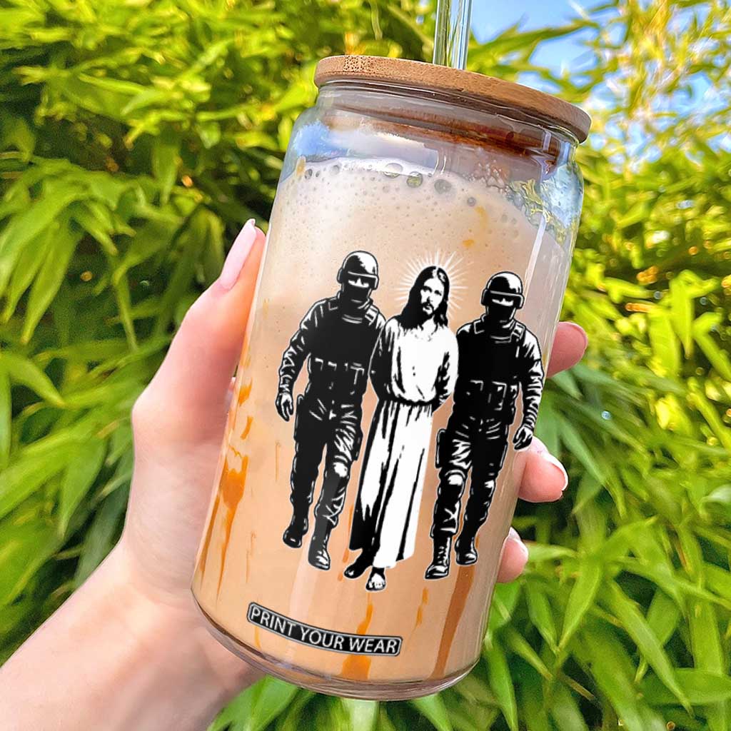 Jesus Arrested Parody Glass Can Funny Immigrant Rights Political Protest TS11 Black Print Your Wear