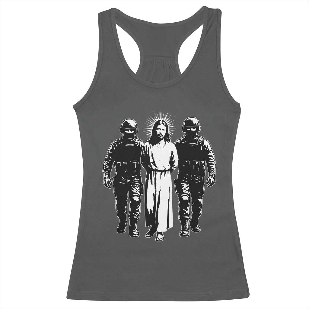 Jesus Arrested Parody Racerback Tank Top Funny Immigrant Rights Political Protest TS11 Dark Heather Print Your Wear